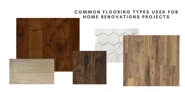 COMMON FLOORING TYPES USED FOR HOME RENOVATIONS PROJECTS