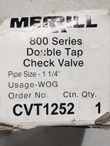 Merrill 800 Series Double Tap Check Vavle - 1 1/4 - WOG - CVT1252 - FreemanLiquidators