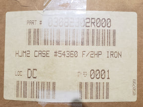HJM2 Case #54360 F/2HP - IRON - Part# 03082302R000 - FreemanLiquidators