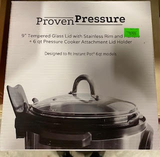 PROVEN PRESSURE GLASS LID WITH STAINLESS STEEL RIM IN-STORE-PICKUP-ONLY - FreemanLiquidators